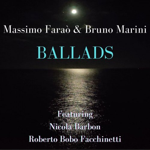 MASSIMO FARAÒ - Massimo Faraò & Bruno Marini : Ballads cover 