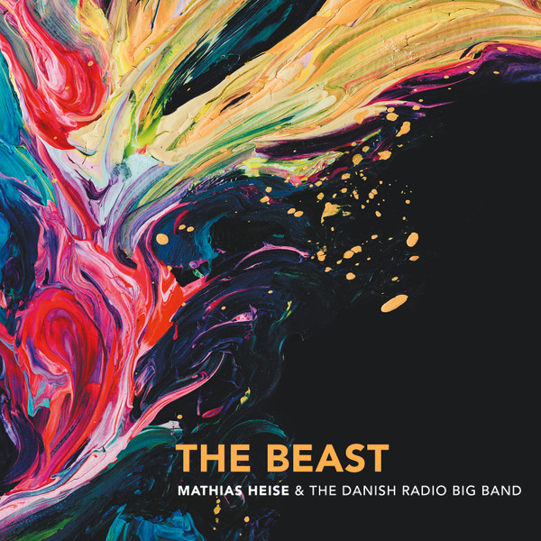 MATHIAS HEISE - Mathias Heise & Danish Radio Big Band : The Beast cover 