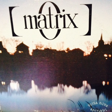 MATRIX - Matrix (aka IX) cover 