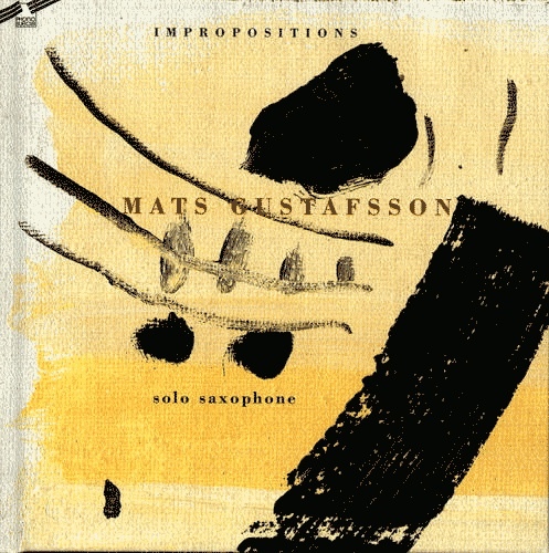 MATS GUSTAFSSON - Impropositions cover 
