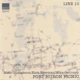 MATS GUSTAFSSON - Port Huron Picnic (with Kurt Newman / Mike Gennaro) cover 