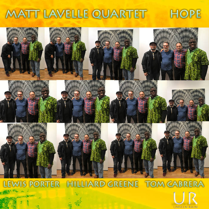 MATT LAVELLE - Matt Lavelle Quartet : Hope cover 