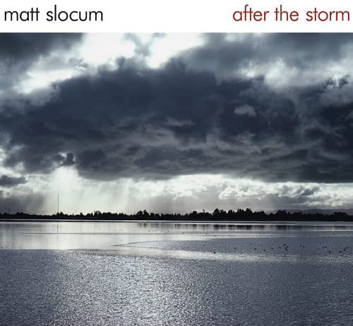 MATT SLOCUM - After the Storm cover 
