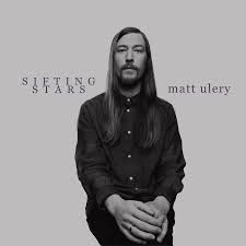 MATT ULERY - Sifting Stars cover 