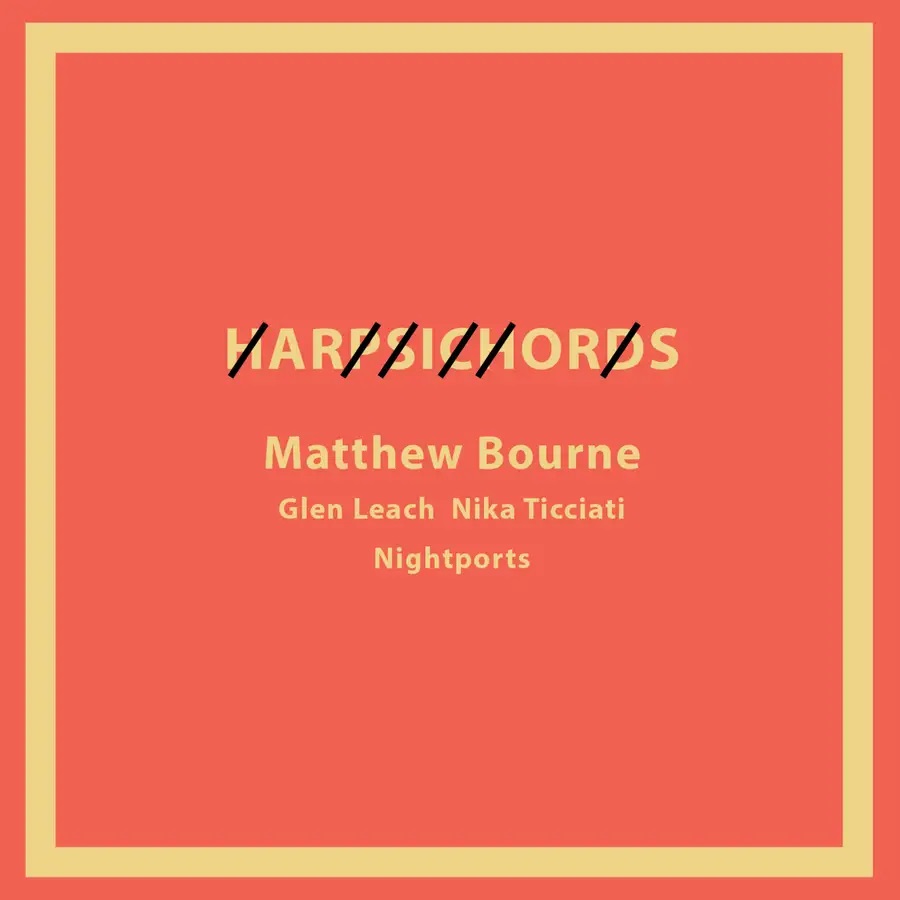 MATTHEW BOURNE - Harpsichords cover 