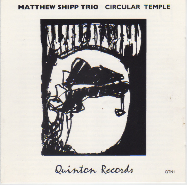 MATTHEW SHIPP - Matthew Shipp Trio : Circular Temple cover 