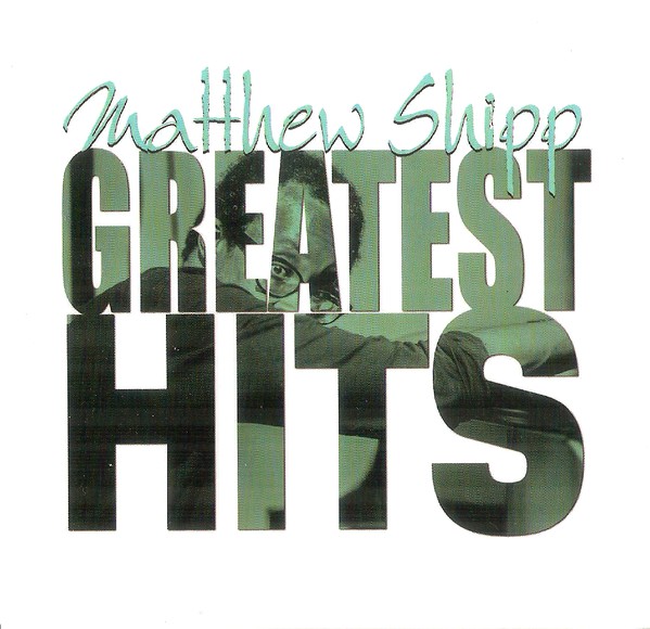 MATTHEW SHIPP - The Blue Series: Greatest Hits cover 