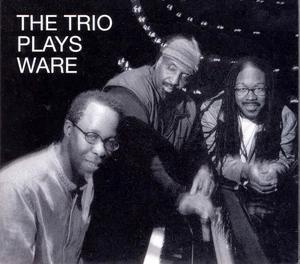 MATTHEW SHIPP - The Trio Plays Ware cover 