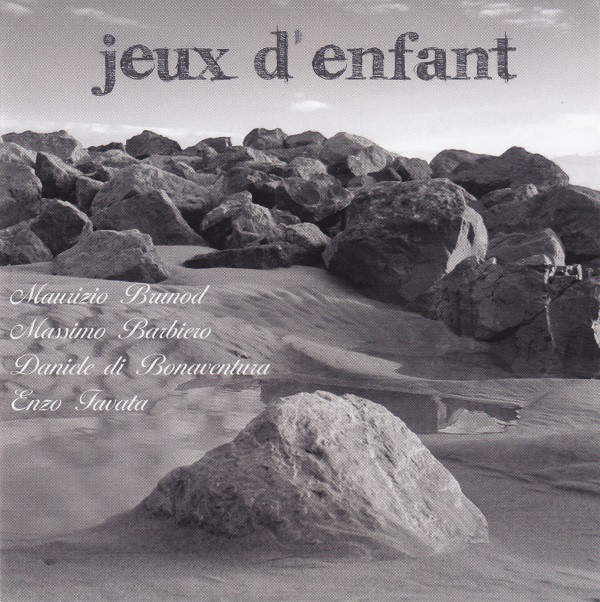 MAURIZIO BRUNOD - Maurizio Brunod - Massimo Barbiero - Daniele di Bonaventura - Enzo Favata ‎: Jeux D'Enfant cover 