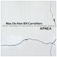 MAX DE ALOE - Max De Aloe, Bill Carrothers : Apnea cover 