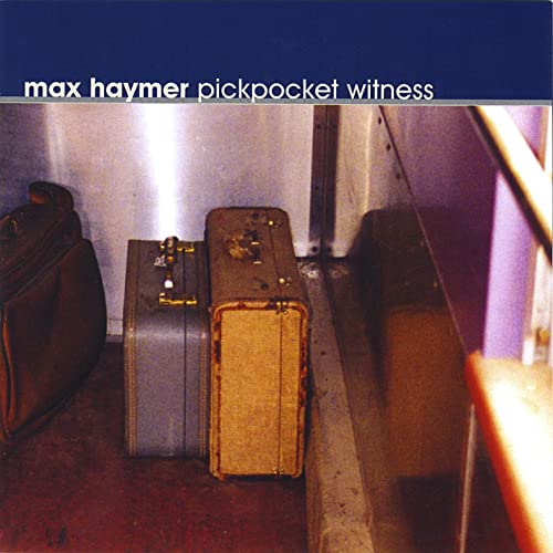 MAX HAYMER - Pickpocket Witness cover 