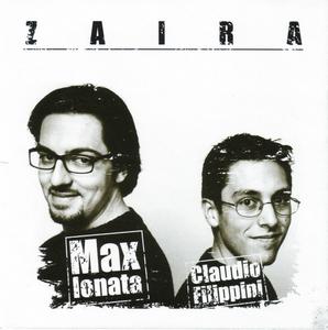 MAX IONATA - Max Ionata / Claudio Filippini  : Zaira cover 