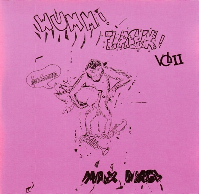 MAX NAGL - Wumm! Zack! Vol II cover 