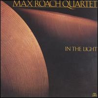 MAX ROACH - In the Light cover 