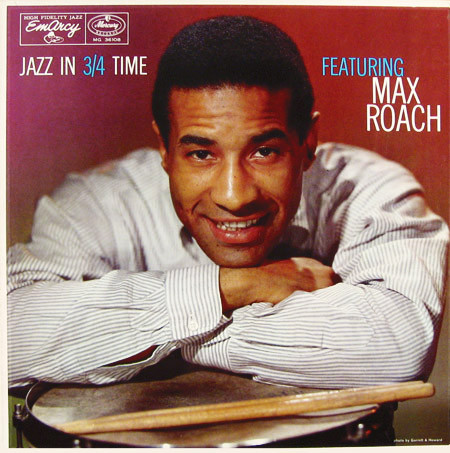 MAX ROACH - Jazz in ¾ Time (aka Jazz Masters (100 Ans De Jazz)) cover 
