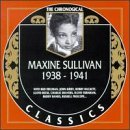 MAXINE SULLIVAN - The Chronological Classics: Maxine Sullivan 1938-1941 cover 