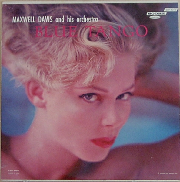 MAXWELL DAVIS - Maxwell Davis And His Orchestra : Blue Tango cover 