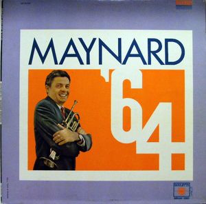 MAYNARD FERGUSON - Maynard '64 cover 