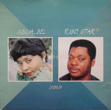 M'BILIA BEL - Mbilia-Bel & Rigo Star ‎: Ironie cover 