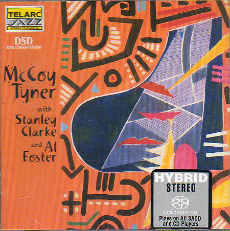 MCCOY TYNER - Mc Coy Tyner With Stanley Clarke And Al Foster cover 