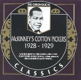 MCKINNEY'S COTTON PICKERS - The Chronological Classics: McKinney's Cotton Pickers 1928-1929 cover 