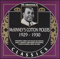 MCKINNEY'S COTTON PICKERS - The Chronological Classics: McKinney's Cotton Pickers 1929-1930 cover 