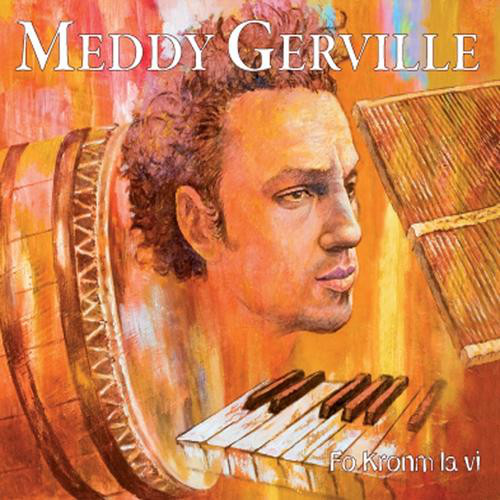 MEDDY GERVILLE - Fo Kronm La Vi cover 