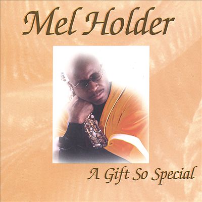MEL HOLDER - Gift So Special cover 