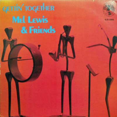 MEL LEWIS - Gettin' Together cover 