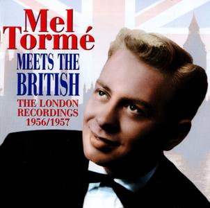 MEL TORMÉ - Meets The British: The London Recordings 1956/1957 cover 