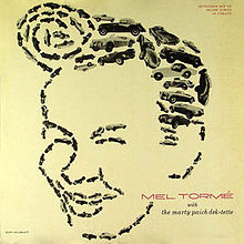 MEL TORMÉ - Mel Tormé With The Marty Paich Dek-Tette (aka The Tormé Touch aka Lulu's Back In Town) cover 