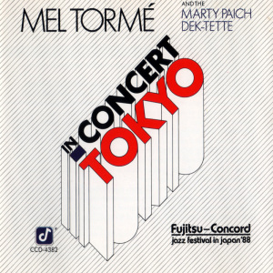 MEL TORMÉ - Mel Tormé with The Marty Paich Dek-Tette in Concert Tokyo 1988 cover 