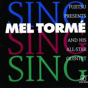 MEL TORMÉ - Sing, Sing, Sing cover 