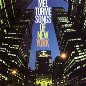 MEL TORMÉ - Songs of New York cover 