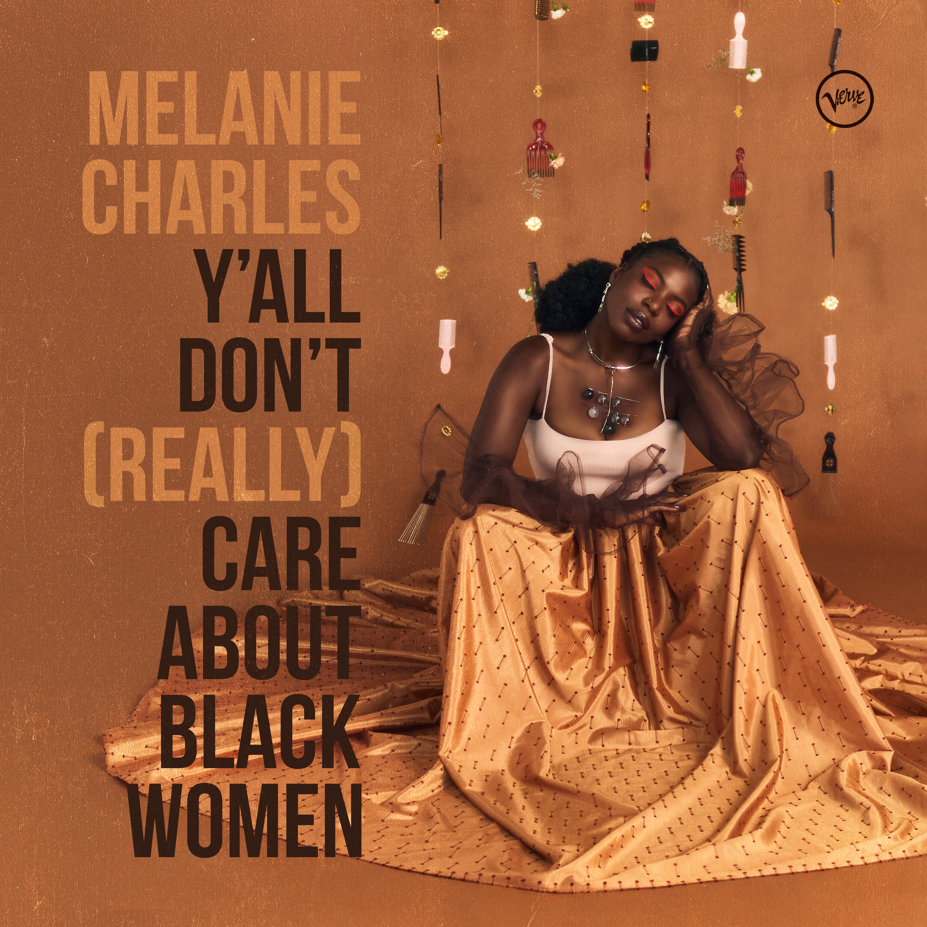 MELANIE CHARLES - Y'all Don't (Really) Care About Black Women cover 
