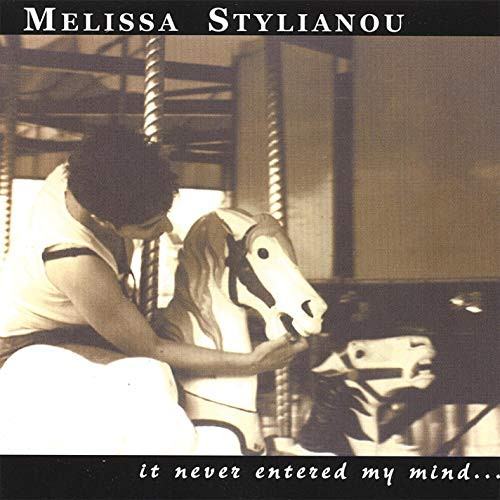 MELISSA STYLIANOU - It Never Entered My Mind... cover 