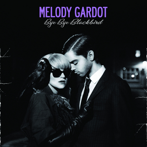 MELODY GARDOT - Bye Bye Blackbird cover 