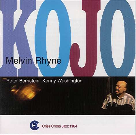 MELVIN RHYNE - Kojo cover 