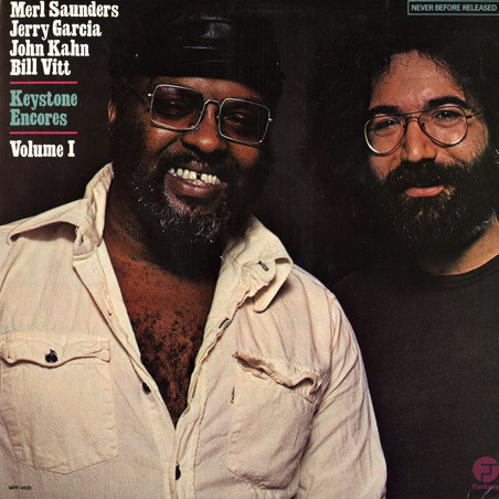 MERL SAUNDERS - Keystone Encores Volume I cover 