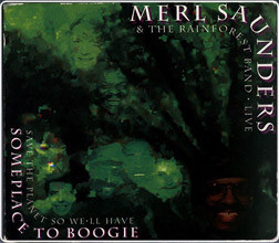 MERL SAUNDERS - Save The Planet So We'll Have Someplace To Boogie cover 
