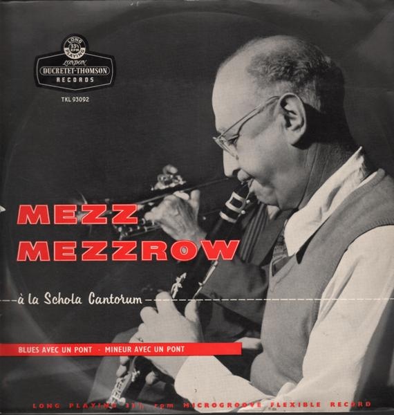 MEZZ MEZZROW - Á La Schola Cantorum cover 