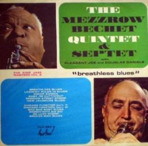 MEZZ MEZZROW - Mezz Mezzrow & Sidney Bechet : Breathless Blues cover 