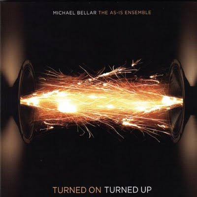 MICHAEL BELLAR - Turned Up Turned On cover 