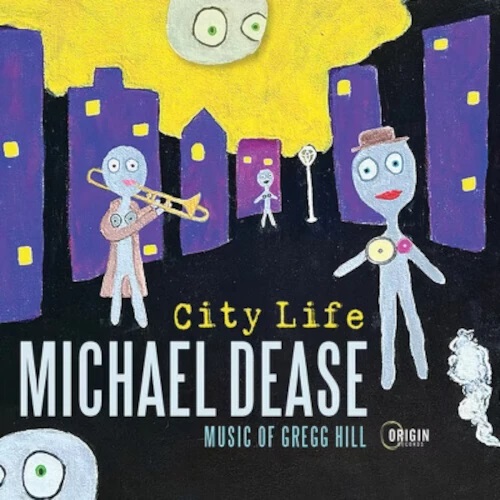 MICHAEL DEASE - City Life cover 