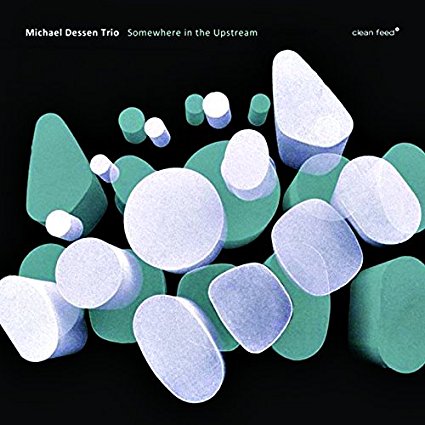 MICHAEL DESSEN - Somewhere in the Upstream cover 
