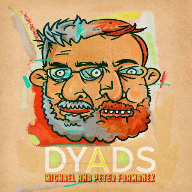 MICHAEL FORMANEK - Michael and Peter Formanek : Dyads cover 