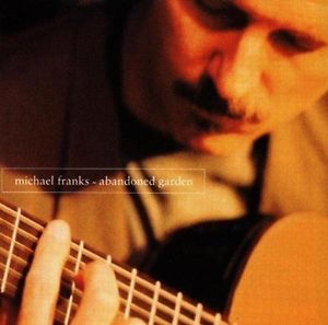 MICHAEL FRANKS - Abandoned Garden cover 