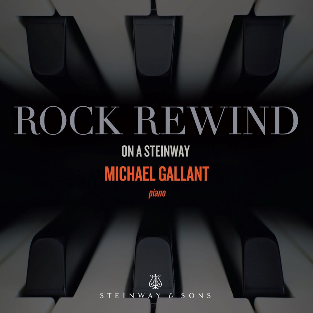 MICHAEL GALLANT - Rock Rewind On A Steinway cover 