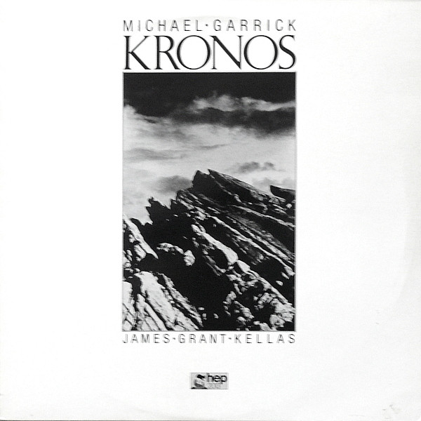 MICHAEL GARRICK - Michael Garrick Quartet / James Grant Kellas Sax Section : Kronos cover 