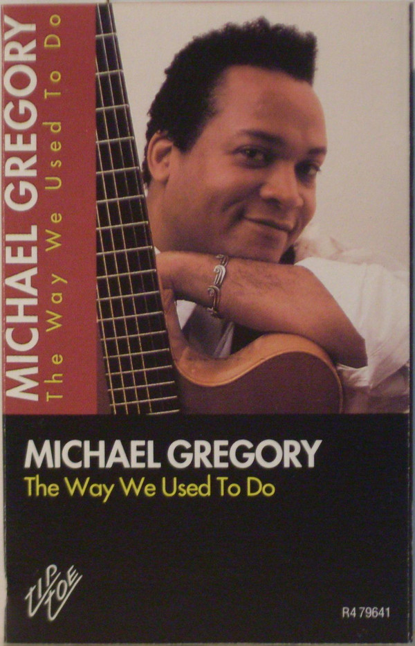 MICHAEL GREGORY JACKSON - The Way We Used To Do cover 